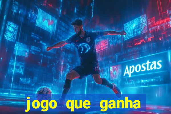 jogo que ganha dinheiro sem investir